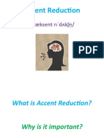 English Accent Reduction