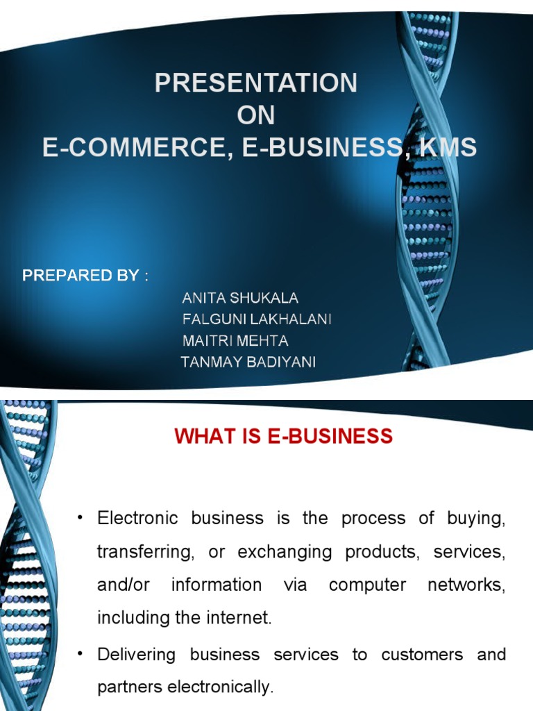 E-Commerce, E-Business, and KMS Overview | PDF | E Commerce ...