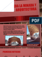 Madera La Minada y Arquitectura
