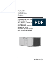 Kurulum Calistirma Bakim - Voyagers II Cati Ustu Uniteleri Sadece Sogutma TKDTKH 155-175-200-250-265-290-340 Isitma Pompasi WKDWKH 125-155-200-265-290-340 Gaz Yakmali Isitma YKDYKH 155-175-200-250 R407C Sogutma Maddesi Lang-T