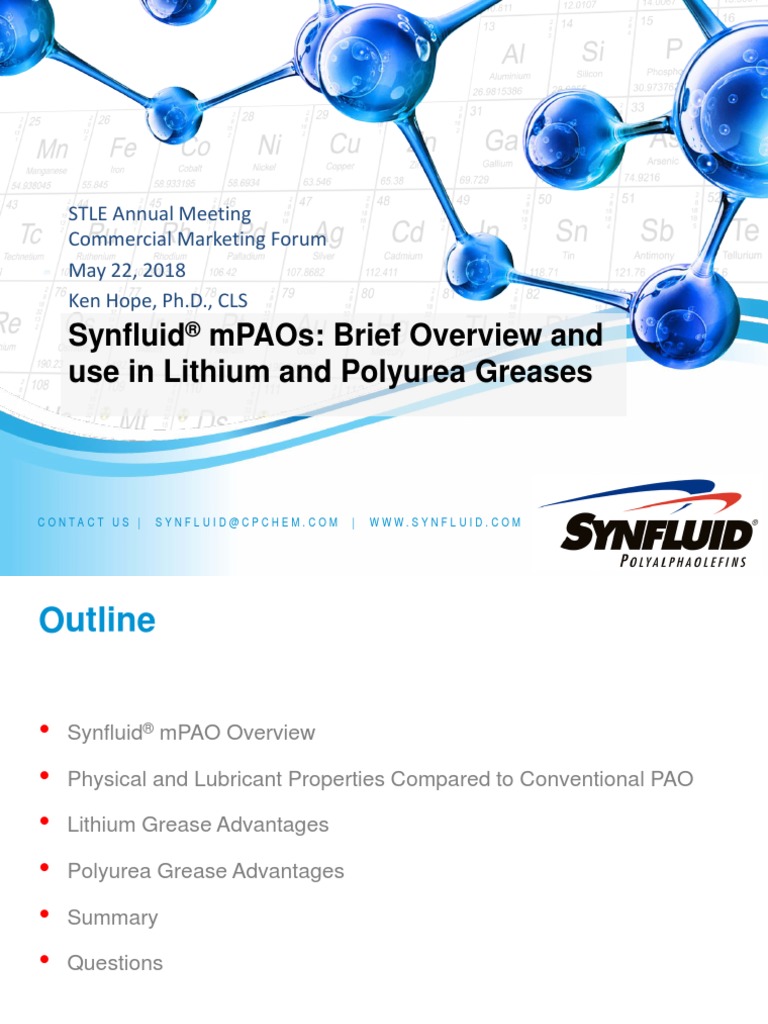 Synfluid mPAOs Brief Overview and Use in Lithium and Polyurea Greases