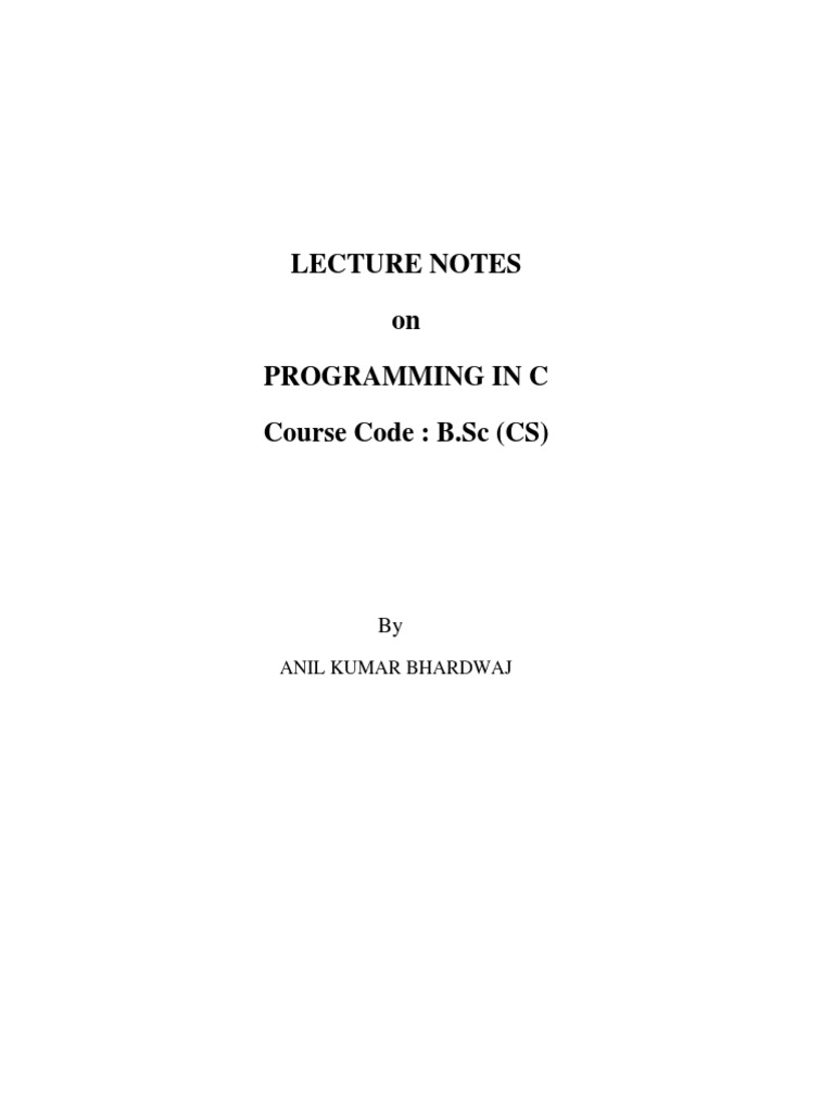 C Programming Lecture Notes Overview | PDF