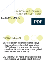 Penumpatan Dengan Gic - Art