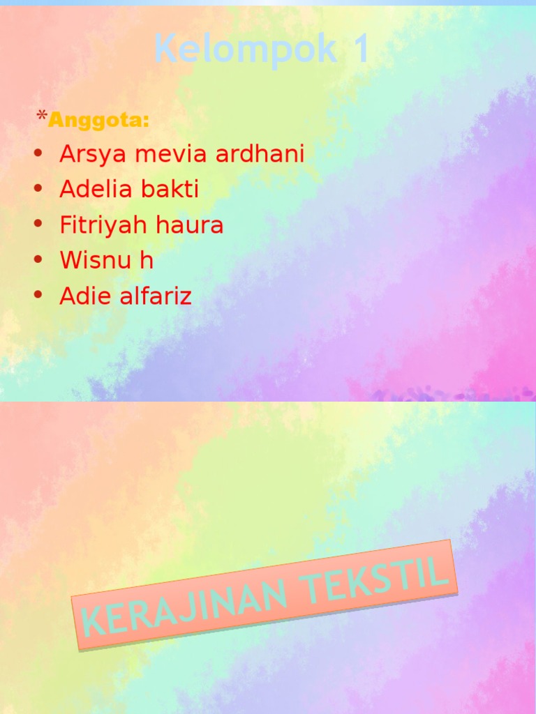 Kelompok 1 Arsya Mevia Ardhani Adelia Bakti Fitriyah Haura Wisnu H Adie Alfariz