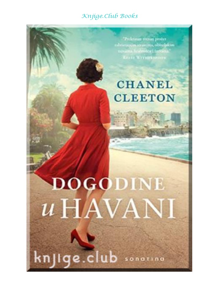 Pregled Potvrda iznijeti  Chanel Cleeton - Dogodine U Havani | PDF