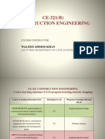 CE-321 (B) Construction Engineering: Waleed Ahmed Khan