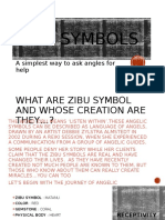 Zibu Symbols: A Simplest Way To Ask Angles For Help