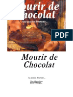 Mourir de Chocolat Une Passion Devorante Marcel Desaulniers