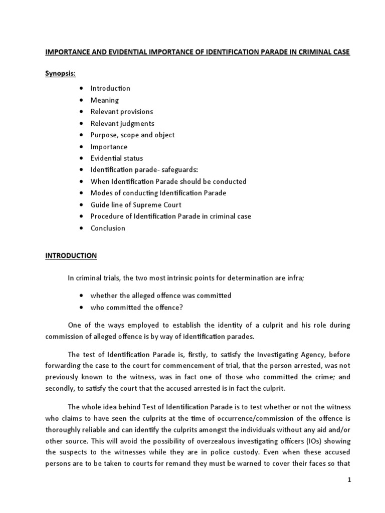 Importance and Evidential Importance of Identification Parade in