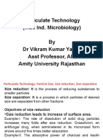 Particulate Technology (MSC Ind. Microbiology) by DR Vikram Kumar Yadav Asst Professor, Aib Amity University Rajasthan