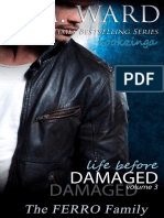 H.M. Ward - Life Before Damaged. Volumen 03