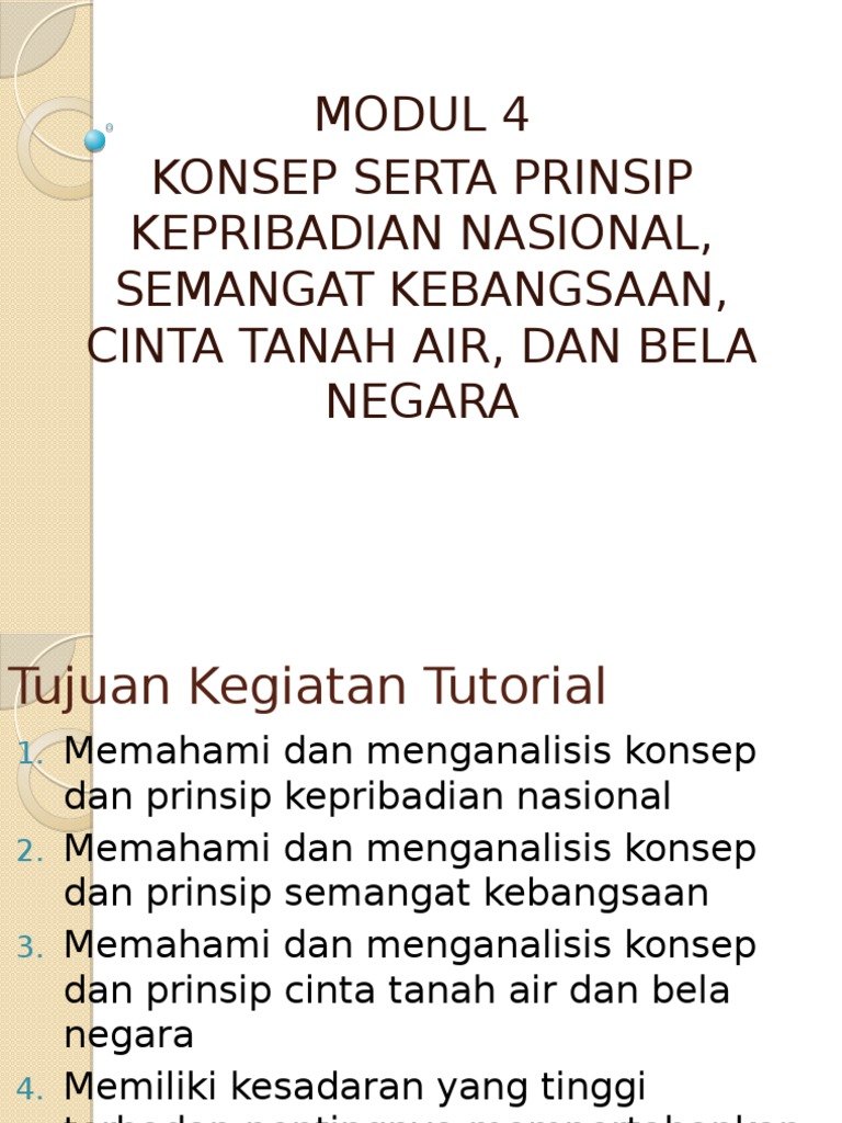 Modul 4 Konsep Serta Prinsip Kepribadian Nasional Semangat Kebangsaan Cinta Tanah Air Dan Bela Negara