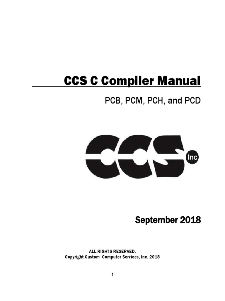 CCS C Compiler Manual: PCB, PCM, PCH, and PCD | PDF | Parameter ...