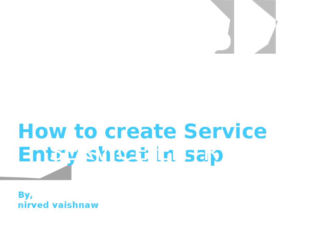 Creating Service Entry Sheets in SAP | PDF | Computing | Information ...