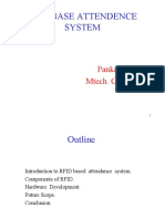 Rfid Base Attendence System: Pankaj Sharma Mtech. CSE-3rd Sem