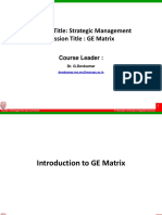 Module Title: Strategic Management Session Title: GE Matrix