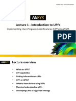 Lecture 1 - Introduction To Upfs: Implementing User-Programmable Features (Upfs) in Ansys