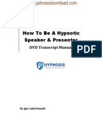 How To Be A Hypnotic Speaker & Presenter: DVD Transcript Manual