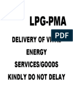 Lpg-Pma: Delivery of Vital Energy Services/Goods Kindly Do Not Delay