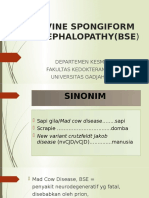Bovine Spongiform Encephalopathy (Bse) : Departemen Kesmavet Fakultas Kedokteran Hewan Universitas Gadjah Mada