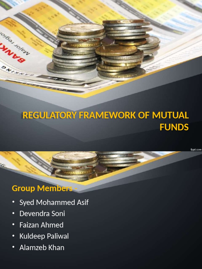 Regulatory Framework of Mutual Funds | PDF | Mutual Funds | Securities