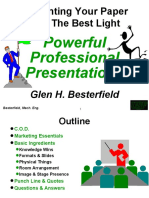 Presenting Your Paper ... in The Best Light: Powerful Professional Presentations