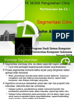 TK36306 Pengolahan Citra - Pertemuan Ke - 11 - Segmentasi Citra