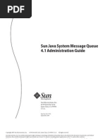 Sun Java System Message Queue 4.1 Administration Guide