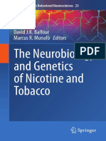 The Neurobiology and Genetics of Nicotine and Tobacco: David J.K. Balfour Marcus R. Munafò Editors