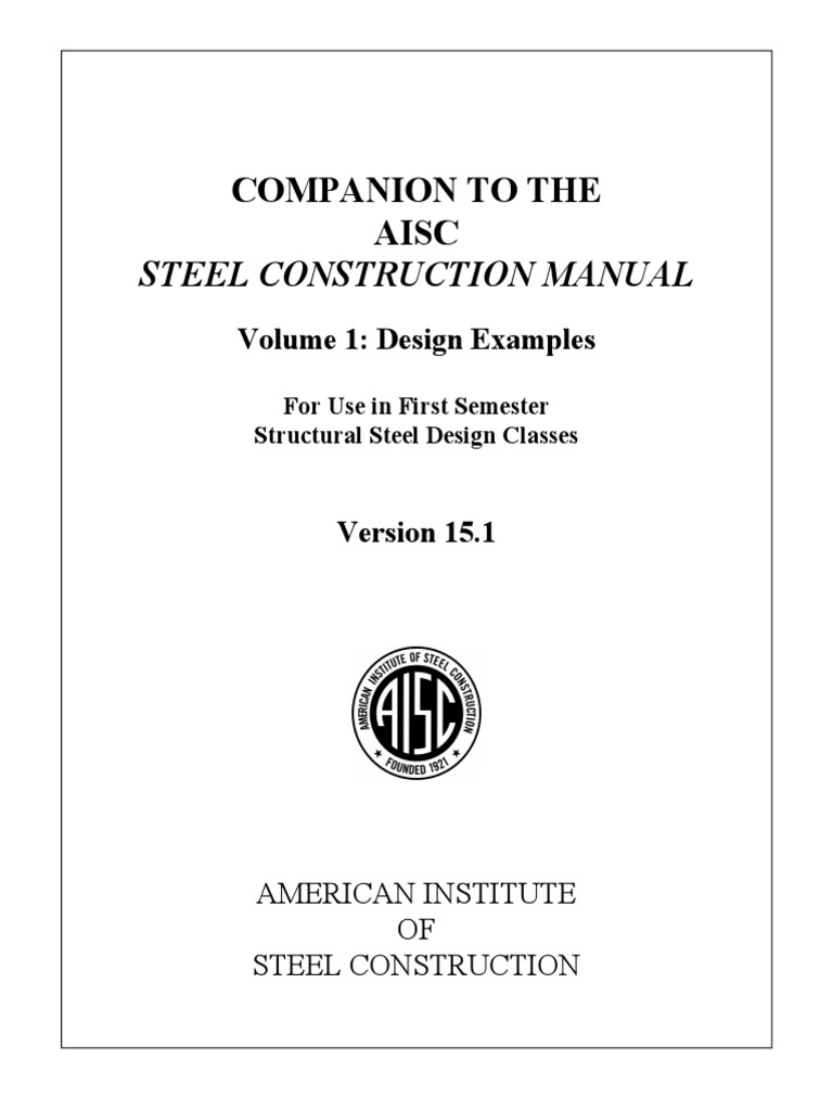 AISC Design Examples Version 15.1, c2019 (For Use in First Semester ...