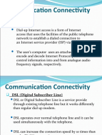 Communication Connectivity & Internet