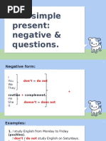 The Simple Present Negative & Questions