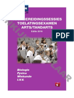 INKIJKEXEMPLAAR VOORBEREIDINGSSESSIES TOELATINGSEXAMEN ARTS - TANDARTS. Biologie Fysica Wiskunde I.V.V. Editie 2016