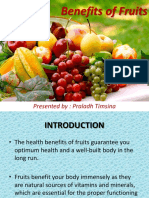 Benefits of Fruits: Presented By: Praladh Timsina