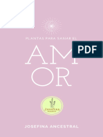 Plantas para Sanar El Amor - Josefina Ancestral