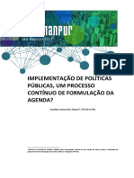 Implementação de Políticas Públicas, Um Processo Contínuo de Formulação Da Agenda?