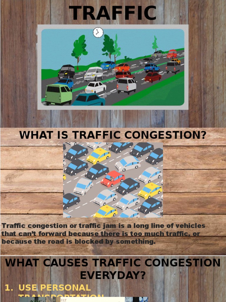 Causes and Effects of Traffic Congestion | PDF