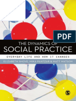Elizabeth Shove, Mika Pantzar, Matt Watson - The Dynamics of Social Practice - Everyday Life and How It Changes (2012, SAGE Publications LTD) PDF