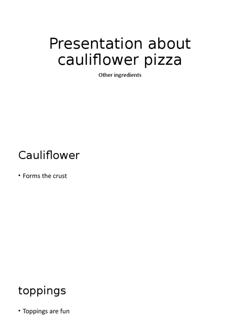 Cauliflower Pizza: Crust & Toppings Guide | PDF