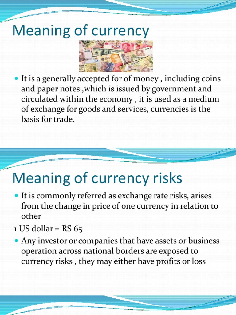 Understanding Currency and Risks | PDF | Finance & Money Management | Law