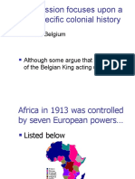 This Session Focuses Upon A Very Specific Colonial History: That of Belgium