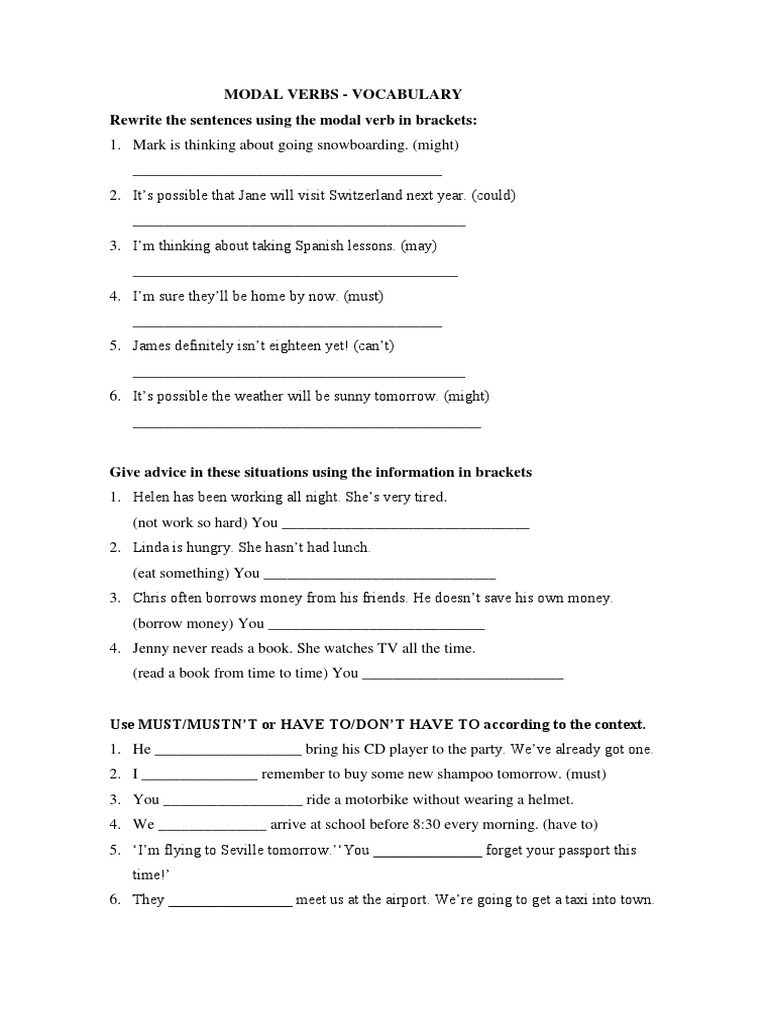 Rewrite The Sentences Using Modals