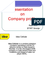 Presentation On Company Profile: By:-Ravi Soni BTIRT Sironja