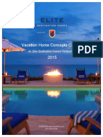 Vacation Home Concepts Clarifier 2015: An Elite Destination Homes Perspective