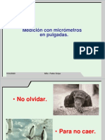 Medición Con Micrómetros en Pulgadas.: Msc. Pablo Siripe 16/4/2020
