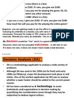 Let Us Flip A Fair Coin Once (There Is A Fee) .: Decision Outcomes