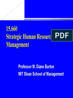 15.660 Strategic Human Resource Management: Professor M. Diane Burton MIT Sloan School of Management