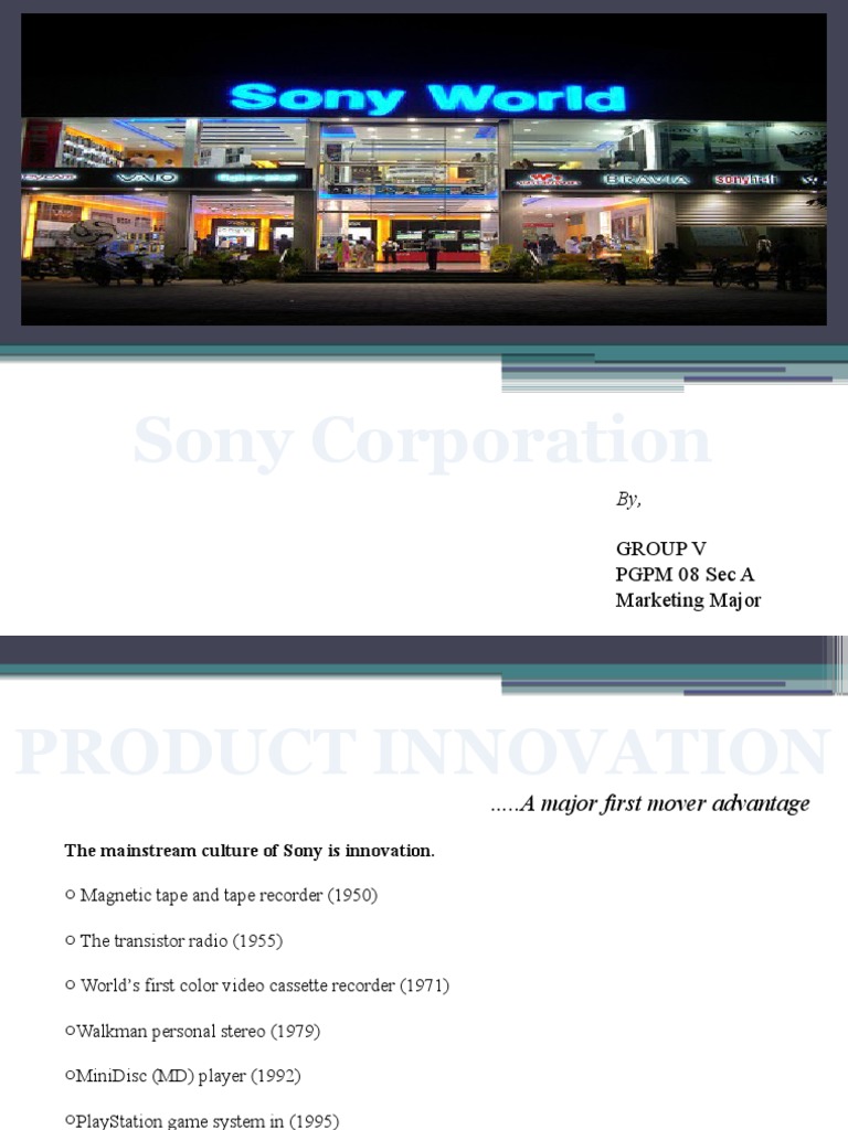 Sony Corporation: Group V PGPM 08 Sec A Marketing Major | PDF | Sony ...