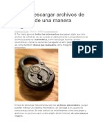 Cómo Descargar Archivos de Internet de Una Manera Segura