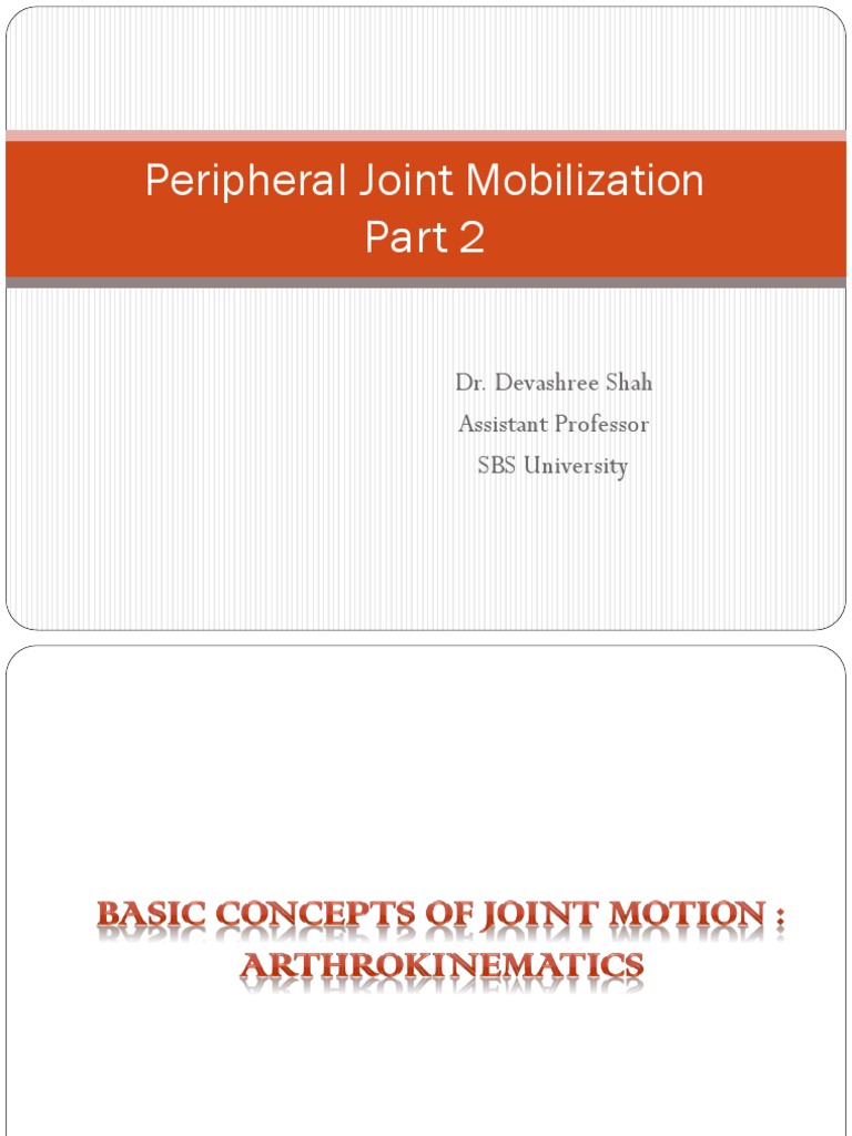 Mobilization Part 2 | Download Free PDF | Anatomical Terms Of Motion ...